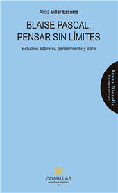 E-book, Blaise Pascal : pensar sin límites : estudios sobre su pensamiento y obra, Universidad Pontificia Comillas