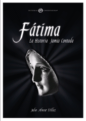E-book, Fátima : La Historia Jamás Contada, Editorial Conservadora