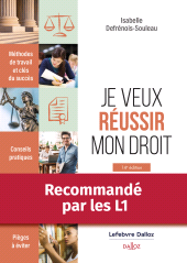 E-book, Je veux réussir mon droit : Méthodes de travail et clés du succès, Éditions Dalloz