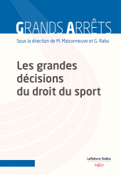 E-book, Les grandes décisions du droit du sport, Éditions Dalloz