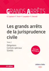 E-book, Les grands arrêts de la jurisprudence civile : Obligations, contrats spéciaux, sûretés, Éditions Dalloz