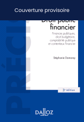E-book, Droit public financier. Finances publiques,droit budgétaire,comptabilité publique et contentieux, Éditions Dalloz