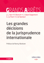 E-book, Les grandes décisions de la jurisprudence internationale., Éditions Dalloz