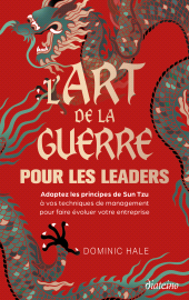 E-book, L'Art de la guerre pour les leaders : Adoptez les principes de Sun Tzu à vos techniques de managemen, Diateino
