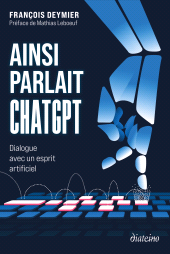 m, Ainsi parlait ChatGPT : Dialogue avec un esprit artificiel, Diateino