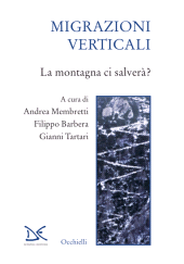 m, Migrazioni verticali : la montagna ci salverà?, Donzelli Editore