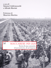m, Maccarese 1925-2025 : storia di una comunità, di un territorio, di un'impresa, Donzelli Editore