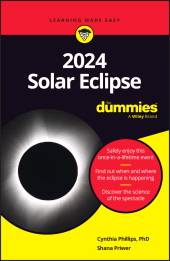 eBook, 2024 Solar Eclipse For Dummies, For Dummies