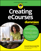 E-book, Creating eCourses For Dummies, For Dummies