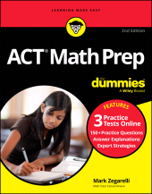 E-book, ACT Math Prep For Dummies : Book + 3 Practice Tests Online, For Dummies