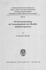 E-book, Die Dienstrechtsstellung der Vorstandsmitglieder der öffentlich-rechtlichen Sparkassen., Duncker & Humblot