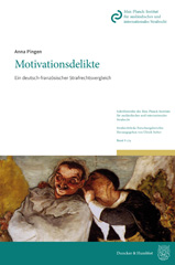 E-book, Motivationsdelikte. : Ein deutsch-französischer Strafrechtsvergleich., Pingen, Anna, Duncker & Humblot