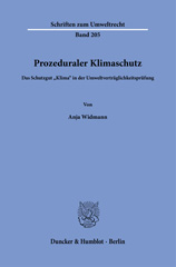 eBook, Prozeduraler Klimaschutz. : Das Schutzgut "Klima" in der Umweltverträglichkeitsprüfung., Widmann, Anja, Duncker & Humblot