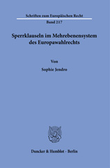 E-book, Sperrklauseln im Mehrebenensystem des Europawahlrechts., Jendro, Sophie, Duncker & Humblot