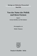 eBook, Von der Natur der Politik und ihren Formen. : Band 2. Zu den Schriften von Tilo Schabert., Duncker & Humblot