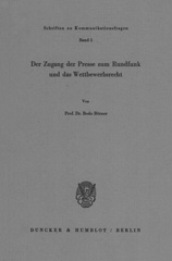 eBook, Der Zugang der Presse zum Rundfunk und das Wettbewerbsrecht., Börner, Bodo, Duncker & Humblot