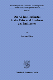 E-book, Die Ad-hoc-Publizität in der Krise und Insolvenz des Emittenten, Duncker & Humblot