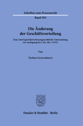 E-book, Die Änderung der Geschäftsverteilung : Eine (straf-)gerichtsverfassungsrechtliche Untersuchung zur Auslegung des § 21e Abs. 3 GVG, Duncker & Humblot