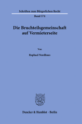 eBook, Die Bruchteilsgemeinschaft auf Vermieterseite, Duncker & Humblot