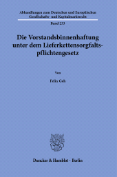 E-book, Die Vorstandsbinnenhaftung unter dem Lieferkettensorgfaltspflichtengesetz, Duncker & Humblot