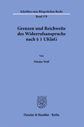 E-book, Grenzen und Reichweite des Widerrufsanspruchs nach § 1 UKlaG, Duncker & Humblot