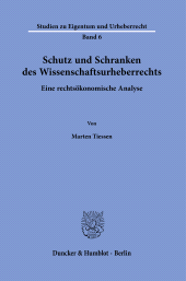 E-book, Schutz und Schranken des Wissenschaftsurheberrechts : Eine rechtsökonomische Analyse, Duncker & Humblot