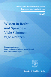 E-book, Wissen in Recht und Sprache : Viele Stimmen, vage Grenzen, Duncker & Humblot