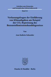 E-book, Verfassungsfragen der Einführung von Klimaabgaben am Beispiel der CO2-Bepreisung des Brennstoffemissionshandelsgesetzes, Duncker & Humblot