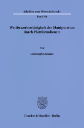 E-book, Wettbewerbswidrigkeit der Manipulation durch Plattformdienste, Duncker & Humblot