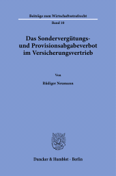 E-book, Das Sondervergütungs- und Provisionsabgabeverbot im Versicherungsvertrieb, Duncker & Humblot