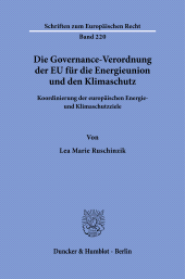 E-book, Die Governance-Verordnung der EU für die Energieunion und den Klimaschutz : Koordinierung der europäischen Energie- und Klimaschutzziele, Duncker & Humblot