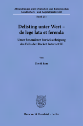 E-book, Delisting unter Wert - de lege lata et ferenda : Unter besonderer Berücksichtigung des Falls der Rocket Internet S, Duncker & Humblot