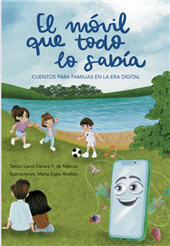 eBook, El móvil que todo lo sabía : cuentos para familias en la era digital, Davara Fernández de Marcos, Laura, Dykinson