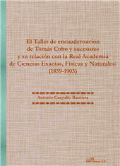 E-book, El Taller de encuadernación de Tomás Cobo y sucesores y su relación con la Real Academia de Ciencias Exactas, Físicas y Naturales : (1859-1905), Dykinson