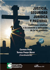 E-book, Justicia, seguridad jurídica y pastoral : cuestiones relativas a la creación y aplicación de la ley canónica : actas de las 43a Jornadas de actualidad canónica de la Asociación Española de Canonistas, celebradas en Madrid, del 3 al 5 de abril de 2024, Dykinson, S.L.