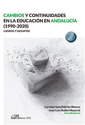 E-book, Cambios y continuidades en la educación en Andalucía (1990-2020) : logros y desafíos, Dykinson
