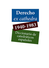 E-book, Derecho ex cathedra 1940-1983 : diccionario de catedráticos españoles, Dykinson