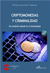 E-book, Criptomonedas y criminalidad : un análisis desde la criminología, Dykinson