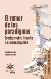 E-book, El rumor de los paradigmas : Escritos sobre filosofía de la investigación, Universidad EAFIT