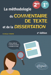 E-book, La méthodologie du commentaire de texte et de la dissertation : Français : Seconde : Première, Édition Marketing Ellipses