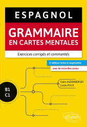 E-book, Espagnol : Grammaire en cartes mentales avec exercices corrigés et commentés B1-C1, Édition Marketing Ellipses