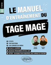 E-book, Le Manuel d'Entraînement du TAGE MAGE : 12 tests blancs + 1100 questions + 1100 vidéos, Pinto, Joachim, Édition Marketing Ellipses