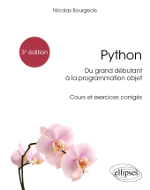 eBook, Python, du grand débutant à la programmation objet : Cours et exercices corrigés, Édition Marketing Ellipses