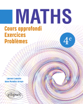 eBook, Mathématiques 4ème : Cours approfondi, exercices et problèmes, Édition Marketing Ellipses