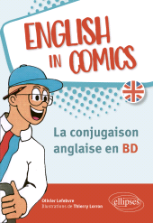 eBook, English in comics : La conjugaison anglaise en BD, Édition Marketing Ellipses