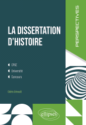 E-book, La dissertation d'histoire : CPGE, université, concours, Édition Marketing Ellipses