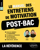 E-book, Le Manuel des entretiens de motivation "POST-BAC" : Concours aux écoles de commerce, Édition Marketing Ellipses