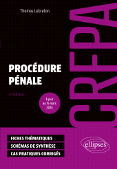 eBook, Procédure pénale : A jour de la loi du 20 novembre 2023 d'orientation et de programmation du ministère de la justice 2023-2027 (LOPMJ), Édition Marketing Ellipses