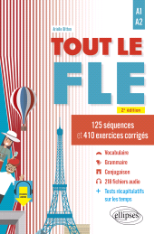 E-book, Tout le FLE (Français langue étrangère) : A1-A2 : 125 séquences et 410 exercices corrigés, Édition Marketing Ellipses