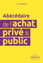 E-book, Abécédaire de l'achat privé et public, Édition Marketing Ellipses